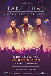 Take That: Greatest Hits Live постер плакат