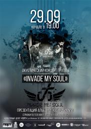 «Invade My Soul» акустический концерт постер плакат
